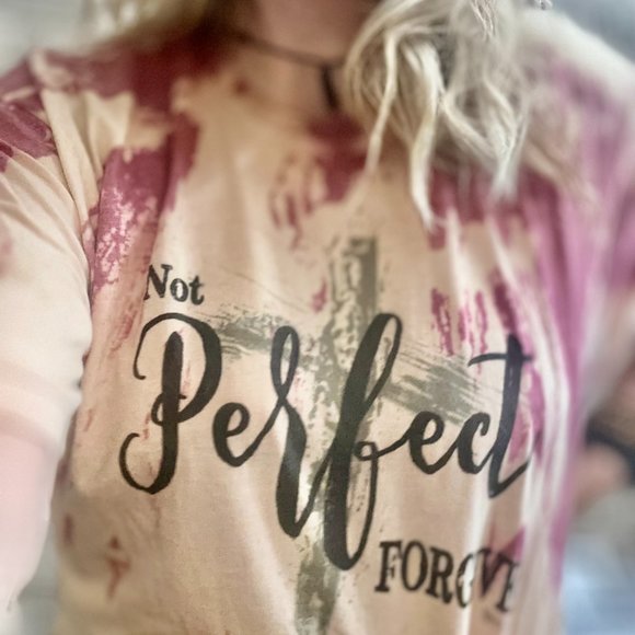 Not Perfect Forgiven T-Shirt - Picture 7 of 7